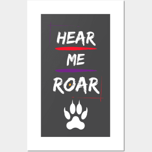 Hear Me Roar! Posters and Art